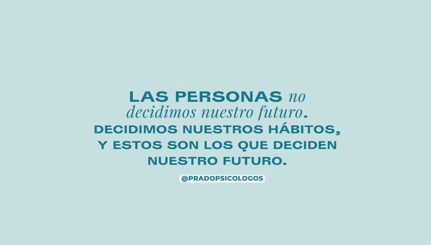 Frase motivacional cambio hábitos Frase motivacional cambio hábitos
